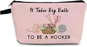 [YULUENZE] Funny Crochet Knitting Makeup Bag Crocheting Toiletry Organizer Pouch with Zipper It Takes Big Ball To Be A Hooker Small Cosmetic Bag Present for Crocheters Women Friends, hzt0588