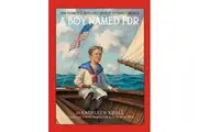 A Boy Named FDR: How Franklin D. Roosevelt Grew Up to Change America Book