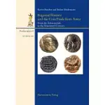 REGIONAL HISTORY AND THE COIN FINDS FROM ASSUR: FROM THE ACHAEMENIDS TO THE NINETEENTH CENTURY