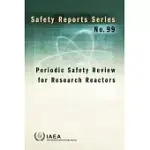 PERIODIC SAFETY REVIEW FOR RESEARCH REACTORS