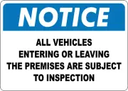 OSHA NOTICE: ALL VEHICLES SUBJECT TO INSPECTION| Laminated Vinyl Decal Sticker