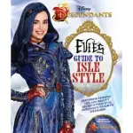 DESCENDANTS: EVIE’S GUIDE TO ISLE STYLE