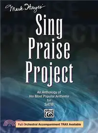 在飛比找三民網路書店優惠-Mark Hayes' Sing Praise Projec