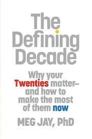 在飛比找誠品線上優惠-The Defining Decade: Why Your 