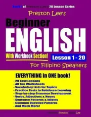Preston Lee's Beginner English With Workbook Section Lesson 1 - 20 For Filipino