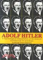 在飛比找三民網路書店優惠-Adolf Hitler: A Psychological 