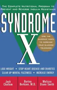 在飛比找博客來優惠-Syndrome X: The Complete Nutri