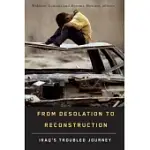 FROM DESOLATION TO RECONSTRUCTION