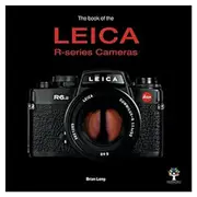 [Veloce Publishing] The Book of the Leica R-series Cameras