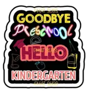 Sublimation Print Goodbye Preschool Ready to Press Heat Transfer