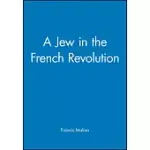A JEW IN THE FRENCH REVOLUTION