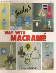 Craft Book: #PD1045 Judy's Way With Macrame - Over 40 Patterns
