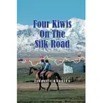 FOUR KIWIS ON THE SILK ROAD