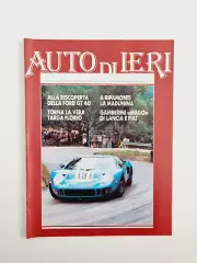 Auto of Yesterday N.6 Ford Gt 40-TARGA Florio-Tonino Tognana-Fiat 1100-ALDO