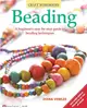 Beading ─ A Beginner's Step-by-Step Guide to Beading Techniques