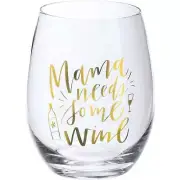 Mama Needs Some Wine - Stemless Wine Glass