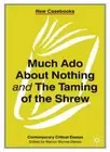Much Ado About Nothing and The Taming of the Shrew, Wynne-Davies, Marion<-