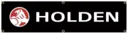HOLDEN BANNER / FLAG BLACK 2400 X 600 Huge Banner, Man Cave, Garage, Shed