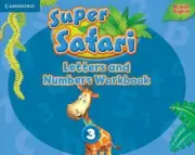 Super Safari Level 3 Letters and Numbers Workbook (Super Safari)