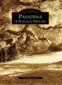 在飛比找三民網路書店優惠-Pasadena ─ A Natural History