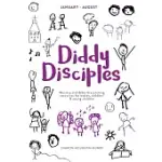 DIDDY DISCIPLES 2: JANUARY TO AUGUST: WORSHIP AND STORYTELLING RESOURCES FOR BABIES, TODDLERS AND YOUNG CHILDREN