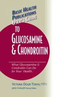 在飛比找博客來優惠-User’’s Guide to Glucosamine a