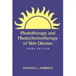 PHOTOTHERAPY AND PHOTOCHEMOTHERAPY FOR SKIN DISEASE, THIRD EDITION