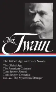 Mark Twain: The Gilded Age and Later Novels (LOA #130) The G Format: Hardback