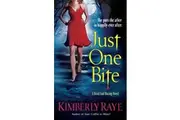 Just One Bite: A Dead-end Dating Novel -Kimberly Raye Novel Book