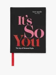 It's So You: The Joy Of Personal Style Book