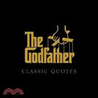 在飛比找三民網路書店優惠-The Godfather Classic Quotes