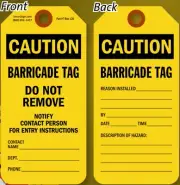 PLASTIC 3" X 6¼”, YELLOW CAUTION BARRICADE TAG DO NOT REMOVE 25 PACK