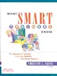 WHAT SMART TRAINERS KNOW：THE SECRETS OF SUCCESS FROM THE WORLD'S FOREMOST EXPERTS