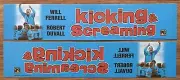 ⭐ Kicking & Screaming (2004) - Will Ferrell - Movie Theater Mylar / Poster Small