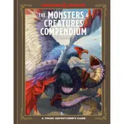 Dungeons and Dragons The Monsters and Creatures Compendium A Young Adventurers Guide
