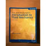 FOX AND MCDONALD`S INTRODUCTION TO FLUID MECHANICS 10/E