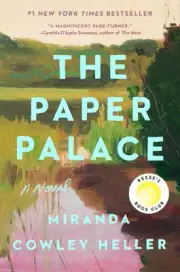 The Paper Palace (Reese's Book Club): A Novel by Miranda Cowley Heller (English)