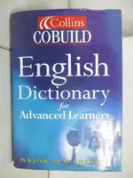 【書寶二手書T1／字典_ESP】COLLINS COBUILD ENGLISH DICTIONARY FOR ADVANCED LEARNERS_JOHN SINCLAIR