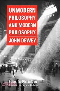 在飛比找三民網路書店優惠-Unmodern Philosophy and Modern