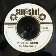 VINYL 7 INCH Al Campbell - Hide & Seek / Al Campbell - Soul Sister
