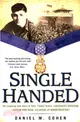 Single Handed ─ The Inspiring True Story of Tibor "Teddy" Rubin - Holocaust Survivor, Korean War Hero, and Medal of Honor Recipient