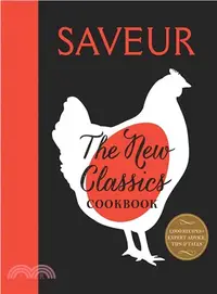 在飛比找三民網路書店優惠-Saveur ─ The New Classics Cook