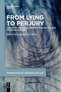 在飛比找博客來優惠-From Lying to Perjury: Linguis