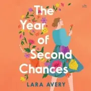 Year of Second Chances, MP3-CD by Avery, Lara; Laser, Helen (NRT), Brand New,...