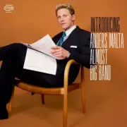 ANDERS MALTA ALMOST BIG BAND INTRODUCING NEW VINYL RECORD