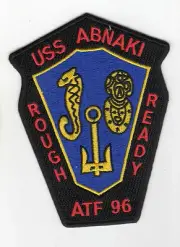 USS Abnaki ATF-96 Fleet Tug Boat - Rough Ready - 4 inch FE BC Patch C# c6404