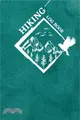 Hiking Log Book: Hiking Log Notebook - Hiking Journal With Prompts To Write In - Travel Size 6 x 9 in - Hiking Journal - Trail Log Book