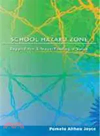 在飛比找三民網路書店優惠-School Hazard Zone: Beyond the