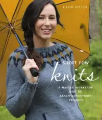 在飛比找博客來優惠-Short Row Knits: A Master Work