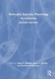 Molecular Exercise Physiology: An Introduction by Adam Sharples Hardcover Book